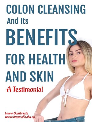 cover image of Colon Cleansing and Its Benefits for Health and Skin